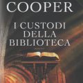 I custodi della biblioteca di Glenn Cooper