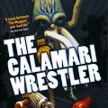 Calamari Wrestler