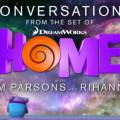 HOME – A CASA: video intervista a Rihanna e Jim Parsons