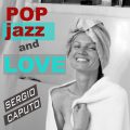 Sergio Caputo – Pop, Jazz & Love