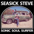 Seasick Steve – Sonic Soul Surfer