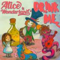 Alice in Wonderland – Dr!nk Me