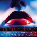 Cliff Martinez – The Neon Demon