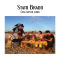 Stato Brado – Cosa adesso siamo